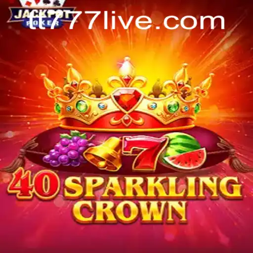 Exploring 40SparklingCrown and the Dynamics of tt777 PH Login