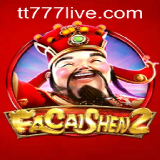 FaCaiShen2: A Journey into Prosperity with TT777 PH Login