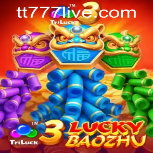 Exploring the Excitement of 3LuckyBaozhu and the TT777 PH Login