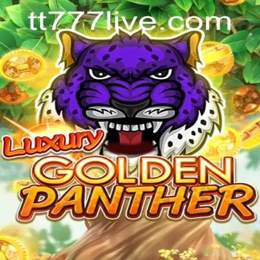 Discover the Thrilling World of LUXURYGOLDENPANTHER and Unlock the TT777 PH Login Experience
